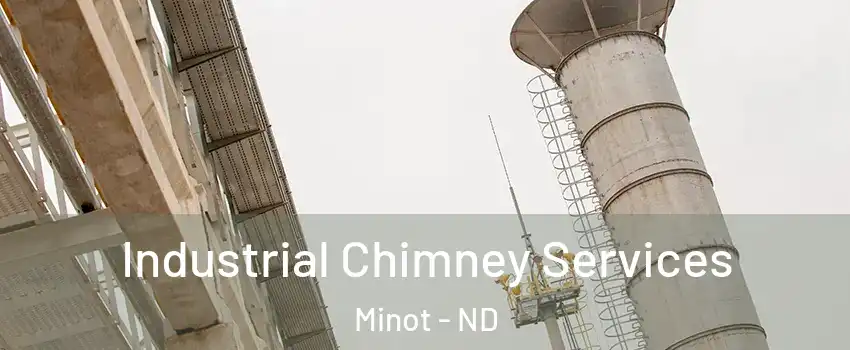  Industrial Chimney Services Minot - ND